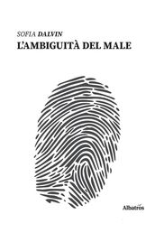 L ambiguità del Male