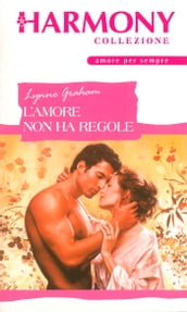 L amore non ha regole