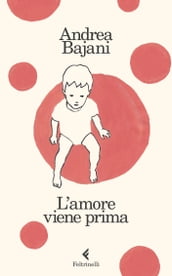 L amore viene prima