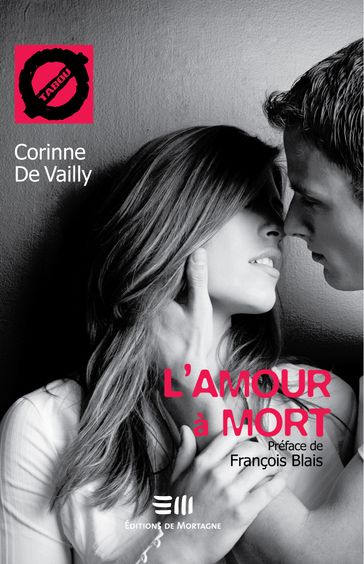 L'amour à mort (6) - Corinne De Vailly