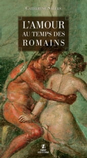 L amour au temps des romains