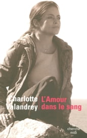 L amour dans le sang