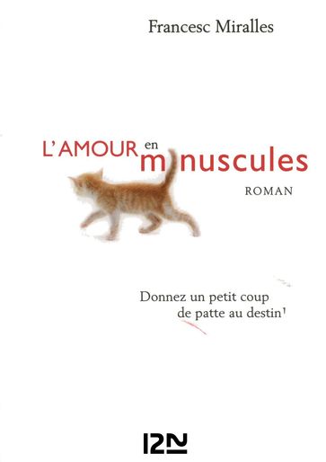 L'amour en minuscules - Francesc Miralles