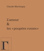 L amour et les poupées russes