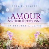 L amour n a oublié personne