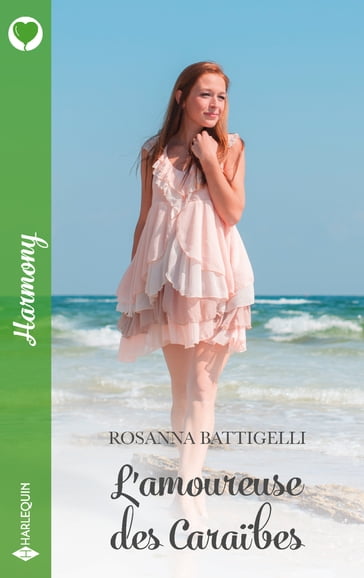 L'amoureuse des Caraïbes - Rosanna Battigelli