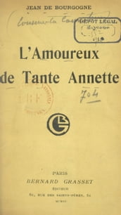 L amoureux de Tante Annette