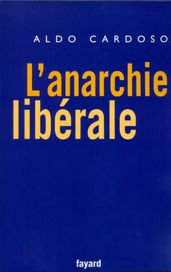 L anarchie libérale