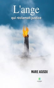 L ange qui réclamait justice