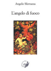 L angelo di fuoco