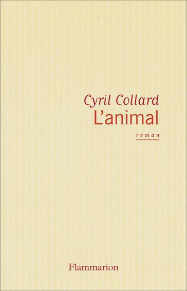 L'animal - Cyril Collard