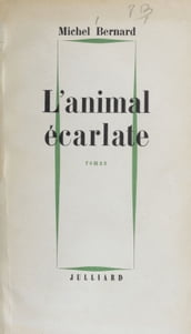 L animal écarlate