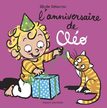 L'anniversaire de Cléo - Sibylle Delacroix