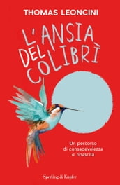 L ansia del colibrì