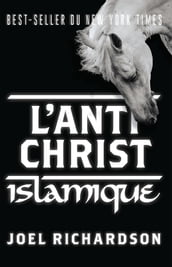 L antichrist islamique