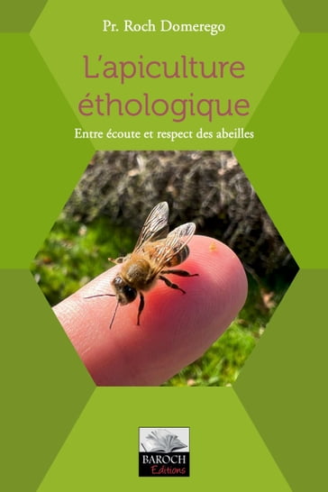 L'apiculture éthologique - Roch Domerego