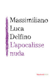 L apocalisse nuda