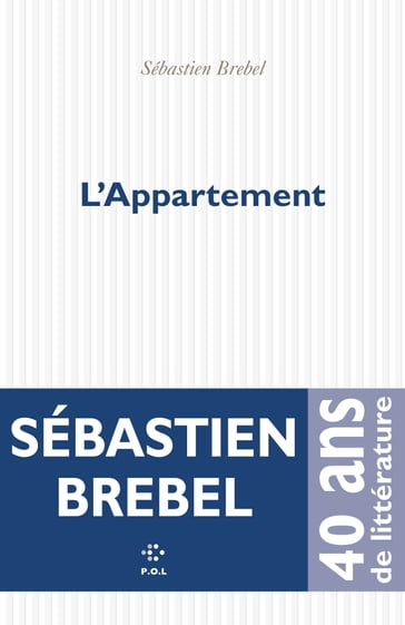 L'appartement - Sébastien Brebel
