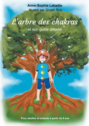 L'arbre des chakras - Anne-Sophie Labadie