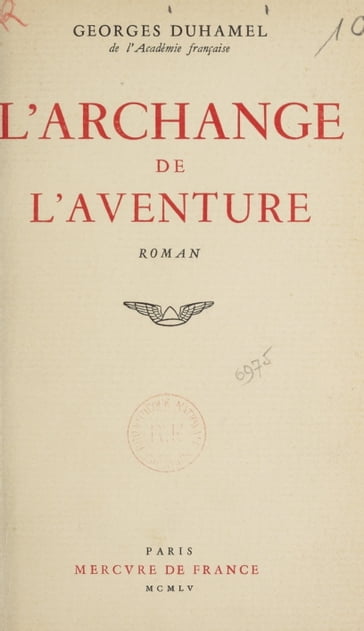 L'archange de l'aventure - Georges Duhamel