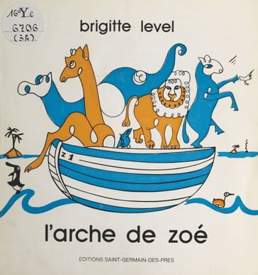 L'arche de Zoé - Brigitte Level