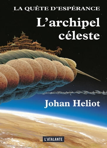 L'archipel céleste - Johan Heliot