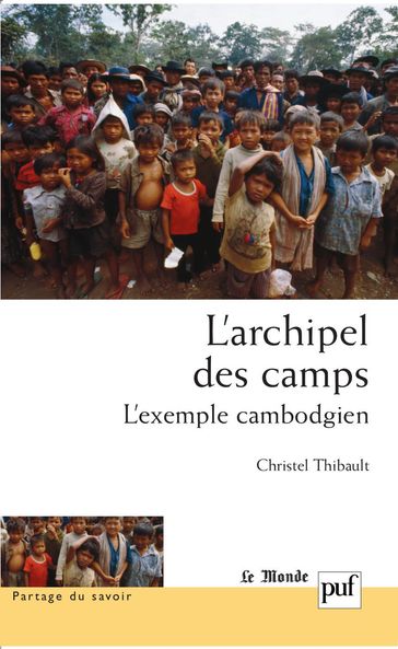 L'archipel des camps - Christel Thibault