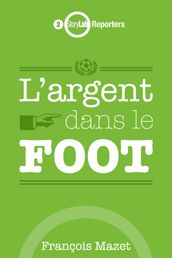 L argent dans le foot