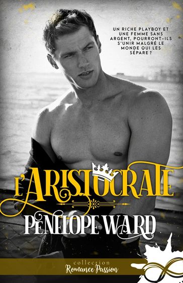 L'aristocrate - Penelope Ward