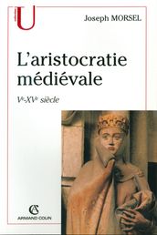 L aristocratie médiévale