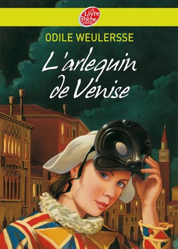 L'arlequin de Venise - Odile Weulersse - Pierre-Marie Valat