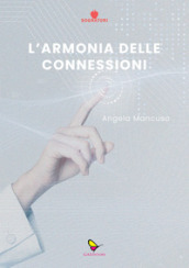 L armonia delle connessioni