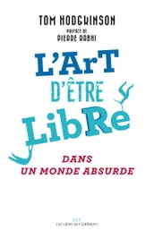 L art d être libre