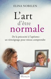 L art d être normale