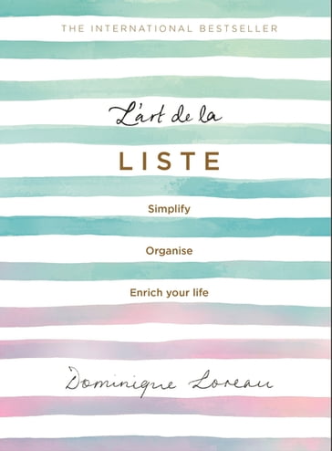 L'art de la Liste - Dominique Loreau