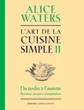 L art de la cuisine simple Ii