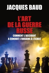 L art de la guerre russe