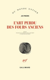 L art perdu des fours anciens