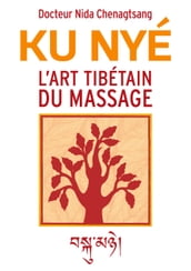 L art tibétain du massage