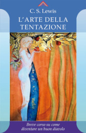 L arte della tentazione