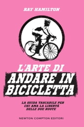 L arte di andare in bicicletta