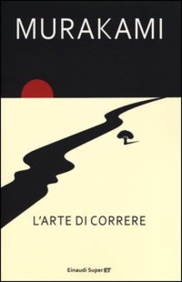 L'arte di correre - Haruki Murakami