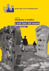 L arte fuori dal museo