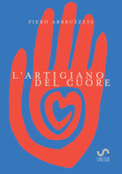 L artigiano del cuore