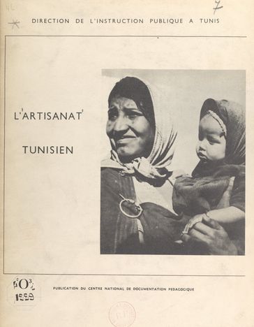 L'artisanat tunisien - Lucien Paye