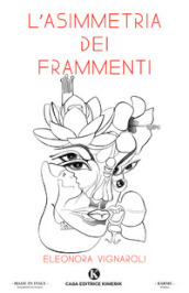 L asimmetria dei frammenti