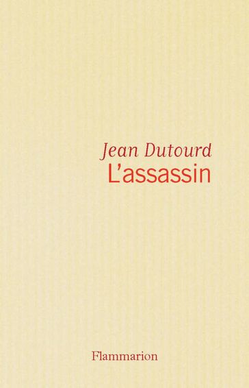 L'assassin - Jean Dutourd