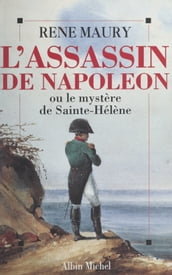 L assassin de Napoléon