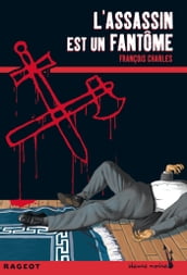 L assassin est un fantôme