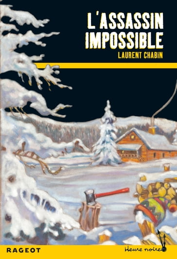 L'assassin impossible - Laurent Chabin